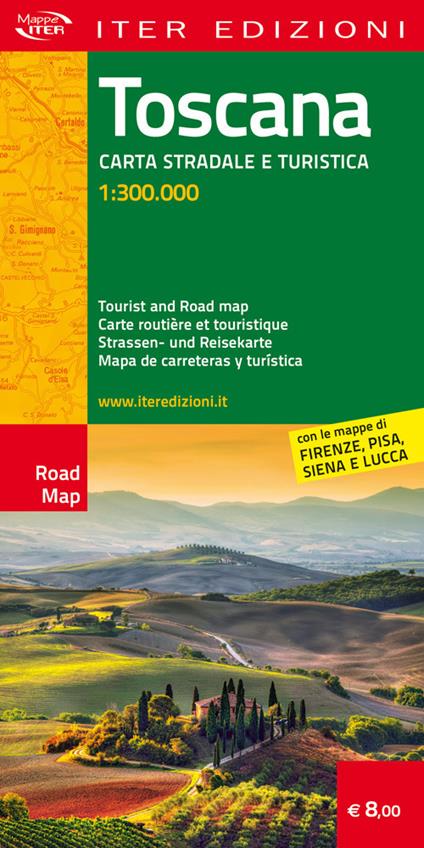 Toscana. Carta stradale e turistica 1:300.000. Ediz. italiana, inglese, francese, tedesca e spagnola - copertina