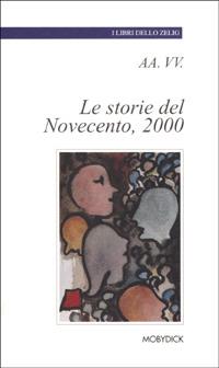 Le storie del Novecento, 2000 - copertina