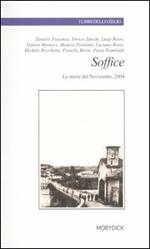 Soffice. Le storie del Novecento 2004