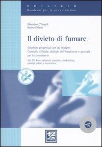 Il divieto di fumare - Aleandro D'Angeli,Bruno Gilardi - copertina