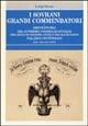 I sovrani grandi commendatori e breve storia del Supremo Consiglio d'Italia del rito scozzese antico ed accettato Palazzo Giustininiani dal 1805 ad iggi. - Luigi Sessa - copertina