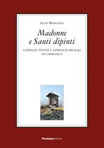 Madonne e santi dipinti