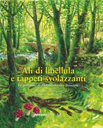 Ali di libellula e tappeti svolazzanti. Le avventure di Melchisedecca e Nocciola