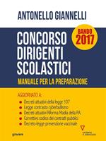 Concorso dirigenti scolastici. Manuale per la preparazione