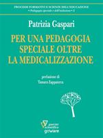 Per una pedagogia speciale oltre la medicina