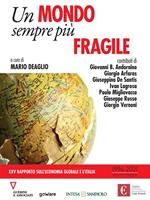 Un mondo sempre più fragile. XXV rapporto sull'economia globale e l'Italia (1996-2021)