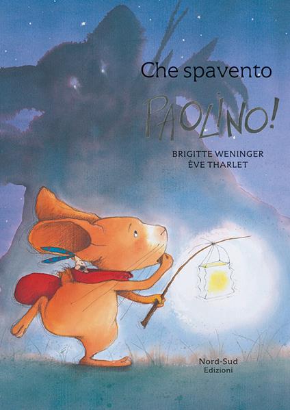 Che spavento, Paolino! - Brigitte Weninger - copertina