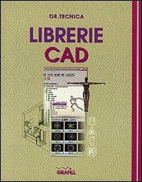 Librerie CAD. Con software - copertina