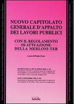 Nuovo capitolato generale d'appalto dei lavori pubblici