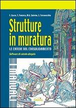 Strutture in muratura. Impiego delle catene nel consolidamento. Con CD-ROM