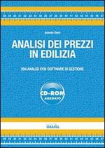 Analisi dei prezzi in edilizia. Con software