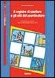 Il registro di cantiere e gli atti del coordinatore. Con CD-ROM - Vincenzo Mainardi - copertina