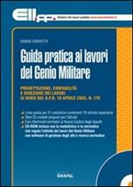 Guida pratica ai lavori del Genio militare. Con Contenuto digitale per download e accesso on line