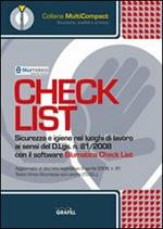 Check list. Sicurezza e igiene nei luoghi di lavoro. CD-ROM