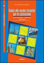 Guida alle norme tecniche per le costruzioni. Con Contenuto digitale per download e accesso on line