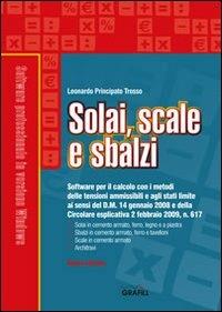 Solai, scale e sbalzi. Con CD-ROM - Leonardo Principato Trosso - copertina