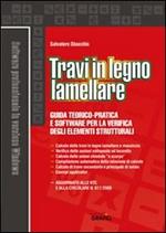 Travi in legno lamellare. Con Contenuto digitale per download e accesso on line