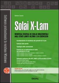 Solai X-LAM. Con Contenuto digitale per download e accesso on line - Stefano Cascio - copertina