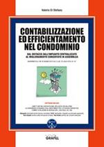 Contabilizzazione ed efficientamento nel condominio. Con software