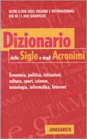 Dizionario delle sigle e degli acronimi Andrea Malossini Libro