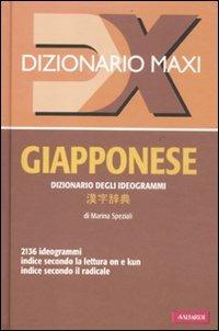 Dizionario maxi. Giapponese. Dizionario degli ideogrammi - Marina Speziali - copertina