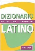 Dizionario latino. Italiano-latino, latino-italiano