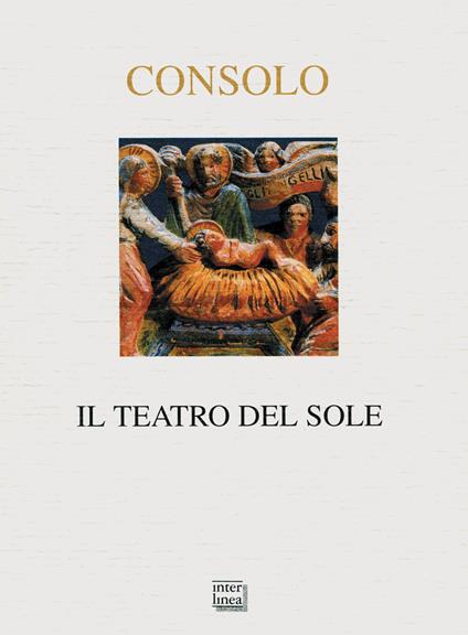 Il teatro del sole. Racconti di Natale - Vincenzo Consolo - copertina