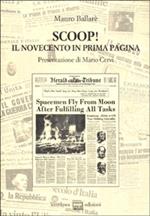 Scoop! Il Novecento in prima pagina