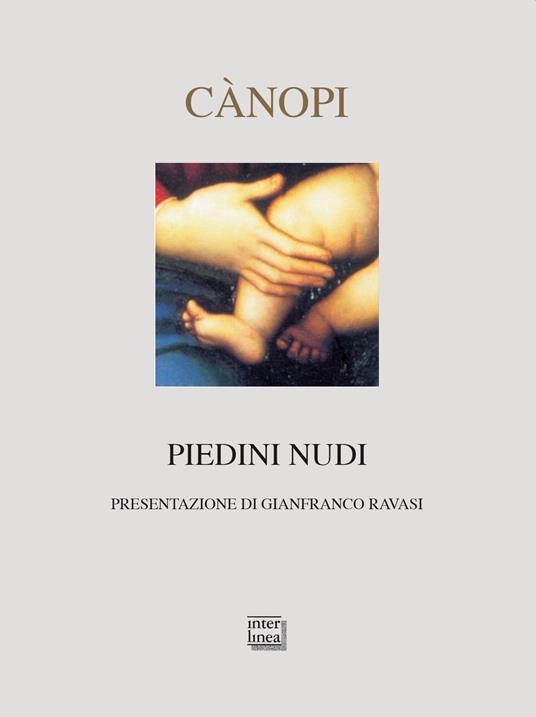 Piedini nudi. Ricordi e canti sul mistero del Natale - Anna Maria Cànopi - copertina