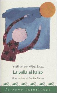 La palla al balzo - Ferdinando Albertazzi - copertina