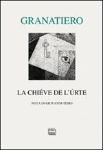 La chiéve de l'úrte