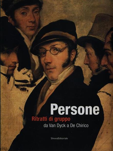 Persone. Ritratti di gruppo. Catalogo della mostra (Roma, 30 ottobre 2003-15 febbraio 2004) - Omar Calabrese - 6