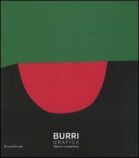 Burri. Grafica. Opera completa. Catalogo della mostra (Città del Castello, 11 ottobre 2003-11 gennaio 2004) - copertina