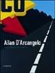 Allan D'Arcangelo. Retrospettiva. Catalogo della mostra (Modena, 23 gennaio-28 marzo 2005). Ediz. italiana e inglese