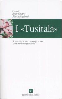 I «Tusitala». Scrittori italiani contemporanei di letteratura giovanile - copertina