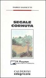 Segale cornuta