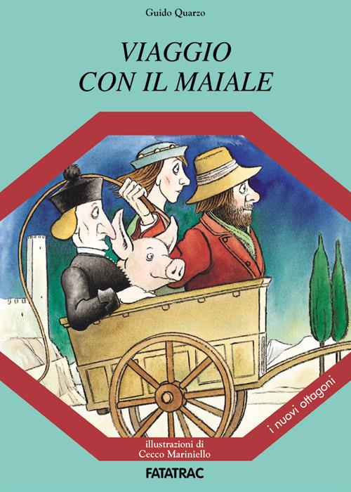 Viaggio con il maiale - Guido Quarzo - copertina