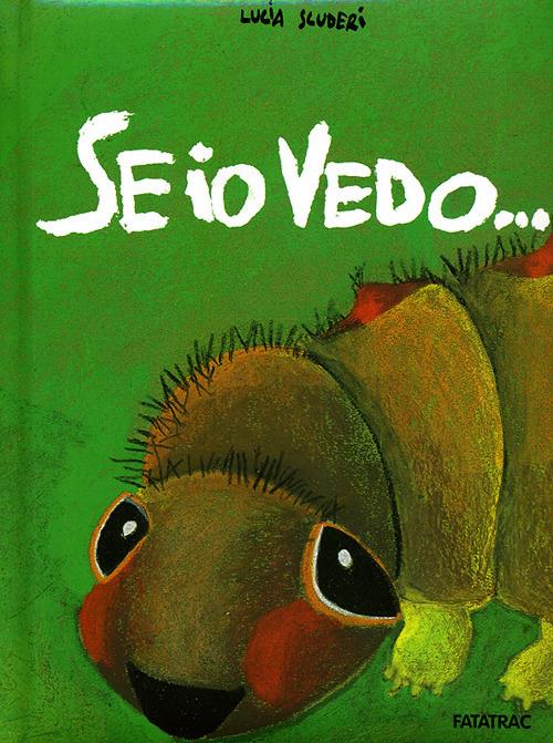 Se io vedo... - Lucia Scuderi - copertina