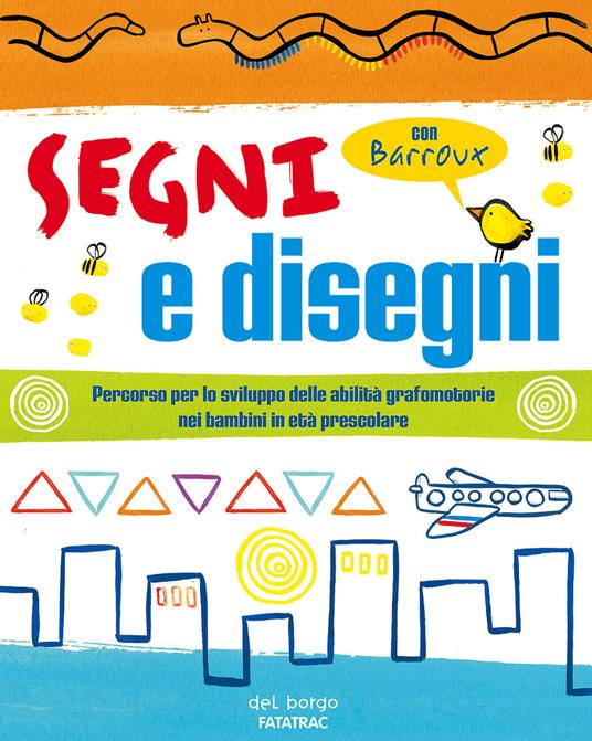 Segni e disegni. Ediz. a colori - Barroux - copertina