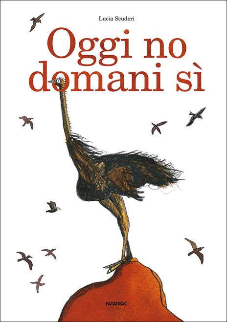 Oggi no domani sì - Lucia Scuderi - copertina