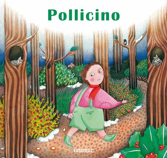 Pollicino. Nuova ediz. - Sophie Fatus - copertina