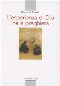 L'esperienza di Dio nella preghiera - Matta El Meskin - copertina