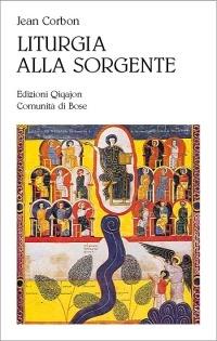 Liturgia alla sorgente - Jean Corbon - copertina