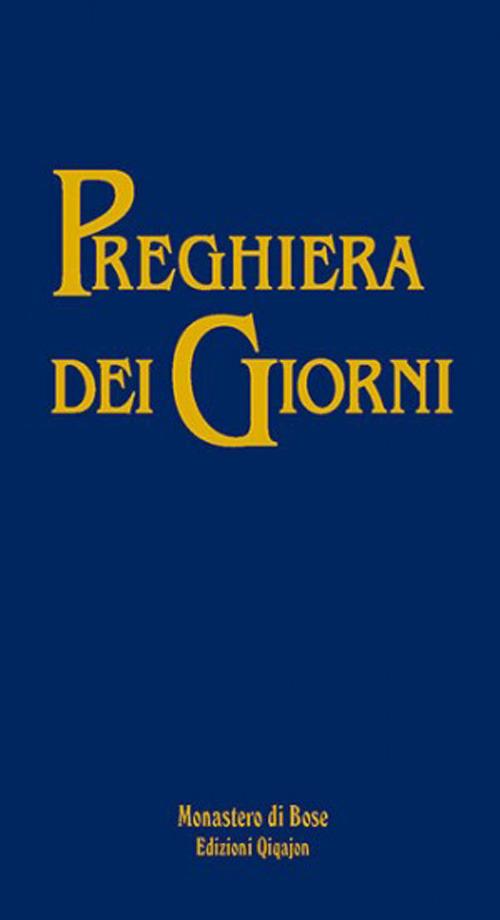 Preghiera dei giorni. Ufficio ecumenico per l'anno liturgico - copertina