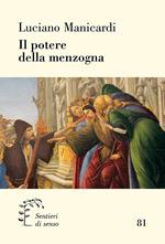 Il potere della menzogna