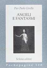 Angeli e fantasmi