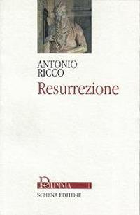 Resurrezione - Antonio Ricco - copertina