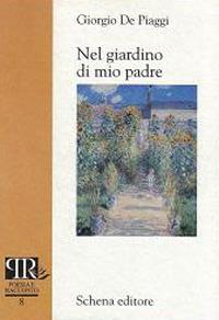 Nel giardino di mio padre - Giorgio De Piaggi - copertina