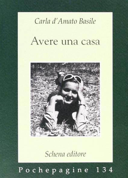 Avere una casa - Carla D'Amato Basile - copertina