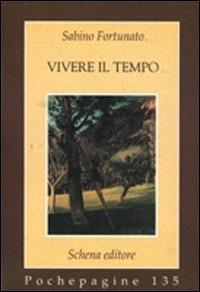 Vivere il tempo - Sabino Fortunato - copertina